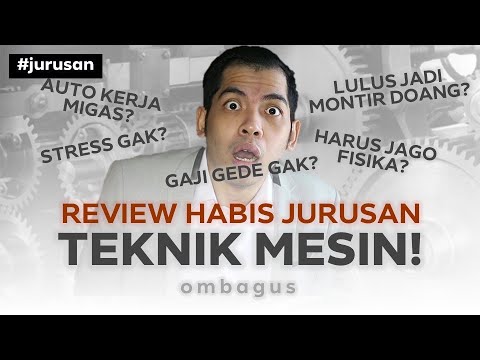 Review Jurusan Teknik Mesin! Bedah Jurusan Kuliah Sampai Gajinya!