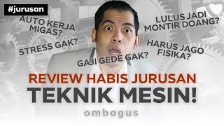 Review Jurusan Teknik Mesin! Bedah Jurusan Kuliah Sampai Gajinya! screenshot 2
