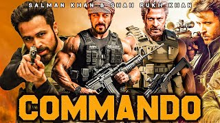 Salman Khan, Shah Rukh & Emraan Hashmi | COMMANDO 2024 | New Blockbuster Hindi Movie |