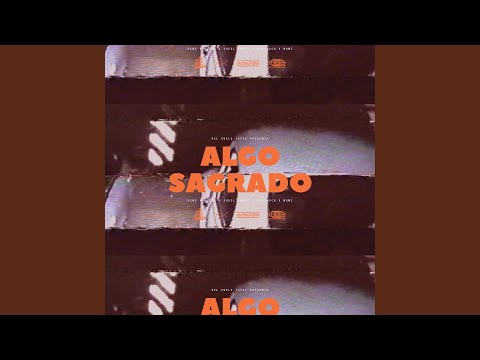 Mira Algo Sagrado (feat. MOMZ) en YouTube