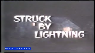 Struck By Lightning - Pilot - W/O/C - Sept. 19th, 1979