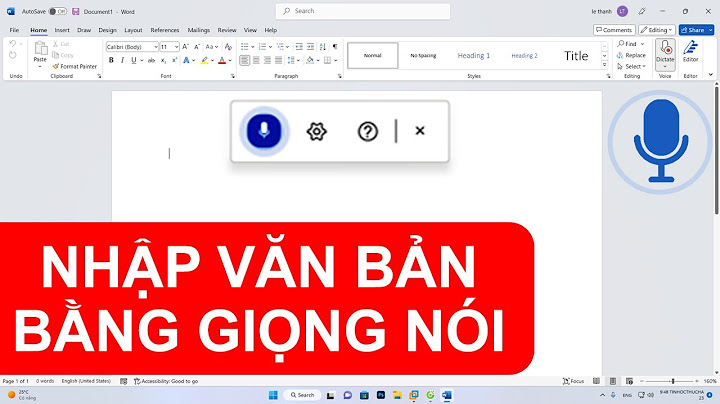 Hướng dẫn cài soạn work bằng giọng nói