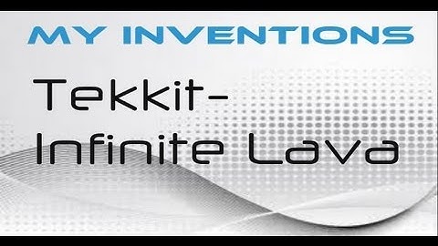 Tekkit- Infinite Lava