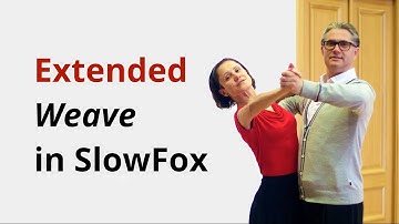 Extended Weave & Practice Routine in Slow Foxtrot