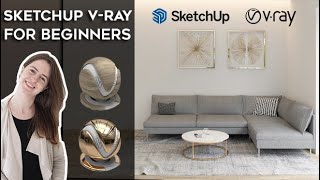 SketchUp VRay Tutorial for Beginners. Create Living Room Visualization. Step by step explanation.