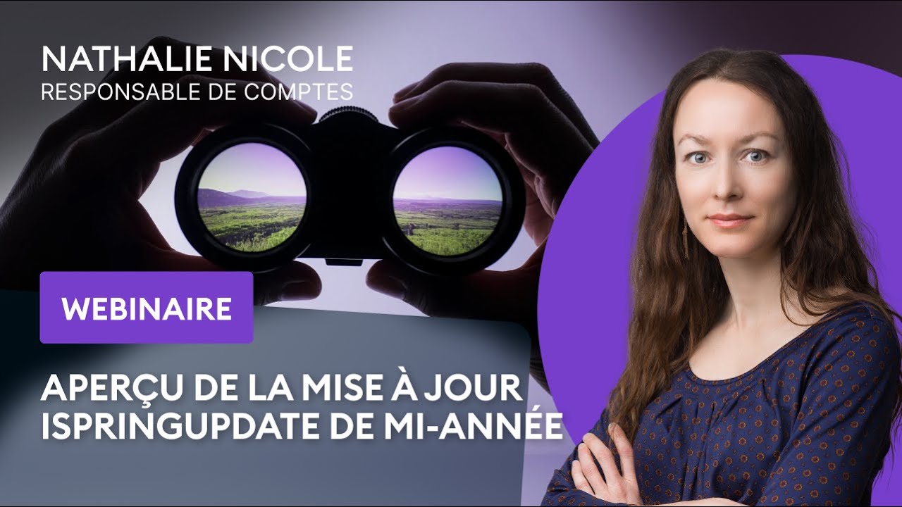 [Webinaire] Nouveautés iSpring du Premier Semestre