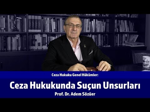 Ceza Hukukunda Suçun Unsurları