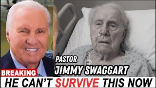 TRAGIC UPDATES! Sr. Pastor Jimmy Swaggart "What We Feared Has Come True"