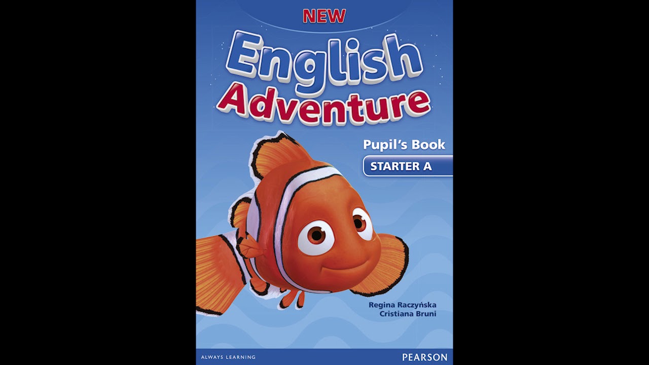 Приключенческий на английском. English Adventure Starter a. My first English Adventure Starter. New English Adventure. English Adventure Starter b.