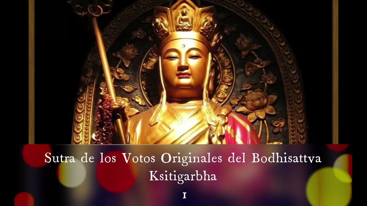 Sutra de los Votos Originales del Bodhisattva Ksitigarbha