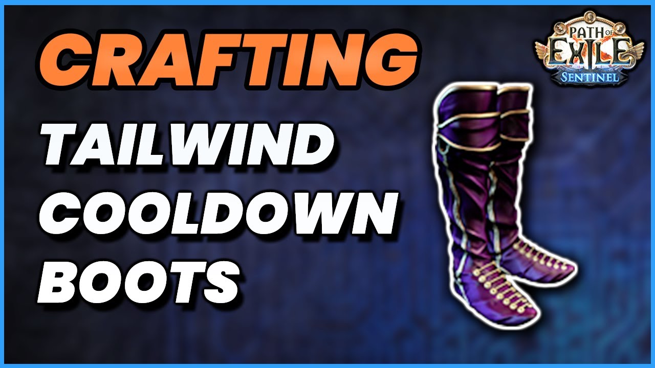Crafting Elevated Tailwind/Cooldown Boots PoE 3.18 YouTube
