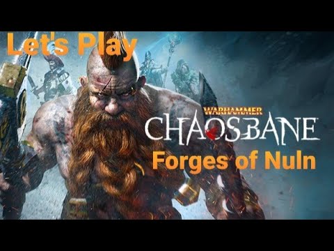 Let's Play Warhammer Chaosbane Forges of Nuln Part 1 - Trapped Engineers
