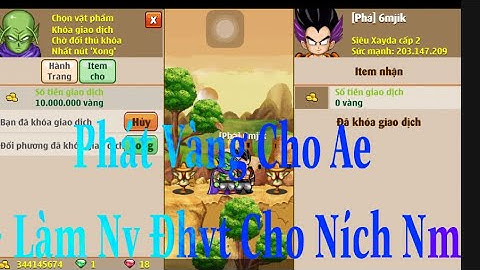 Ngọc Rồng Online - Phát Vàng Cho ae ,Làm Nv Đhvt Cho Ních Nm