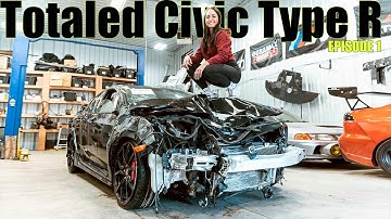Totaled 2021 Civic Type R Rebuild | Ep. 1 (It