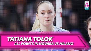 TOLOK, All points in Novara - Milano | Best Performance | LVF 2025/26