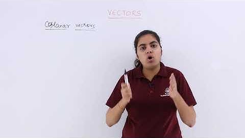 Class 12th – Coplanar Vectors | Vector Algebra | Tutorials Point