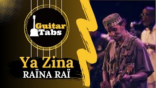 Ya Zina - Raïna Raï / Tablatures Guitare DZ