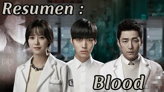 Resumen Del Drama - Blood