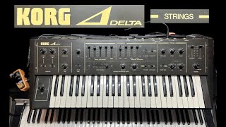 Beautiful Strings on the Korg Delta