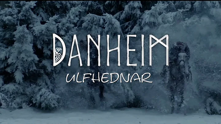 Danheim - Ulfhednar