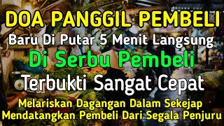 Download Lagu YA ALLAH DENGAN WASILAH DZIKIR INI 🤲🤲 Pelaris Dagangan Pemanggil Pembeli Pembuka Aura Toko/Warung MP3