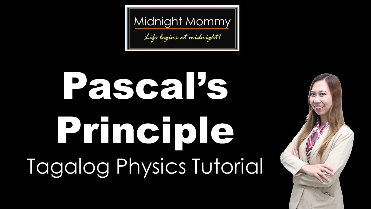 Pascal's Principle (Tagalog) YouTube