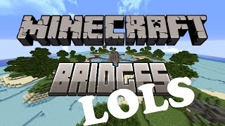 Minecraft: AFK SWAG (Bridges lols)