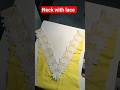 Trending fashion Neck design with lace stitching video youtube #sewing tips and tricks shorts 🧵