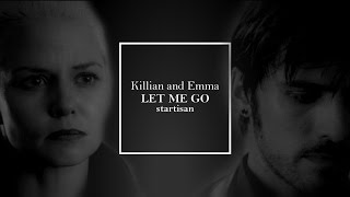 ∞ and then letting me go | Killian and Emma [5x11]