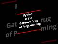 Everyone Says I'm Slow... But I Was Your First #python #helloworld #programming