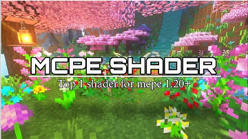 TOP 1 BEST SHADER MCPE 1.20 || SUPPORT RENDER DRAGON ||