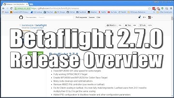 Betaflight 2.7.0 Release Overview