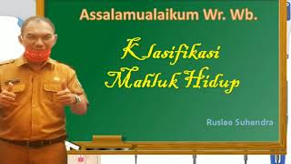 Video pembelajaran ipa kelas 7 semester 1 materi klasifikasi mahluk
hidup