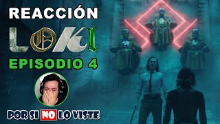 Por si no lo viste: LOKI Episodio 4 // REACCIÓN