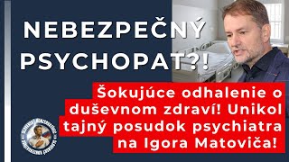 Prasklo to: Unikol tajný posudok psychiatra na Matoviča! Šokujúce #slovensko #politika #smersd