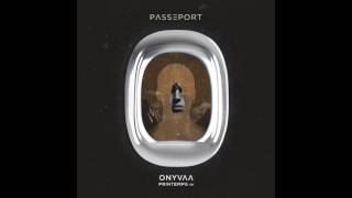 ONYVAA - Printemps (Original Mix) [Passeport Records]