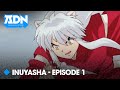  inuyasha  pisode 1  la fille qui a travers le temps et le garon qui a t scell  adn