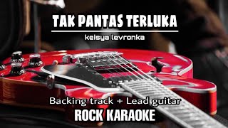 Keisya Levronka  Tak Pantas Terluka  Rock Karaoke  Male Female Key  Lirik Cover