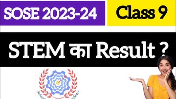 SOSE 2023-24 class 9 STEM result update| asose stem result? #sose #dbse #stem #yoneek_classes_sose
