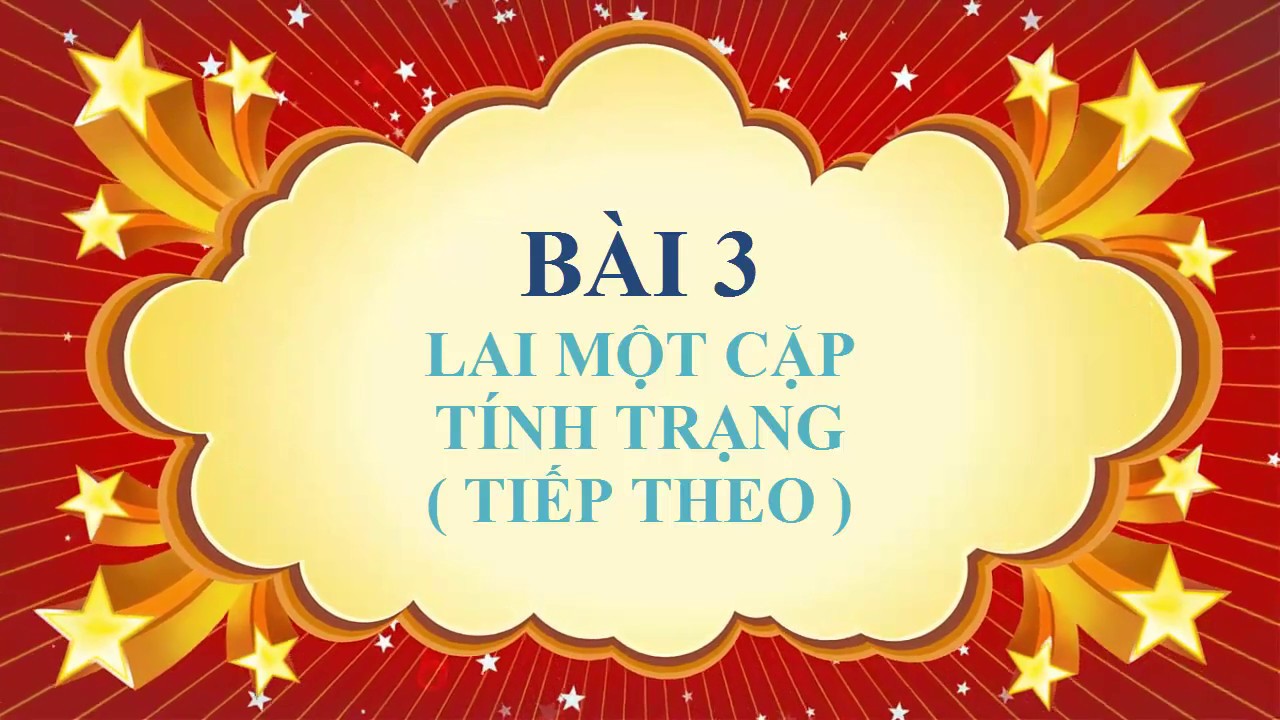 S học sinh | Sinh học lớp 9 – Bài 3 – Lai một cặp tính trạng (tiếp theo)