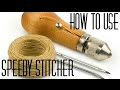 How To: Sew using a Speedy Stitcher