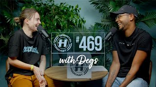 Anaïs | Hospital Podcast with Degs #469