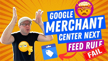 Google Merchant Center NEXT Feed Rule FAIL! - How to Fix & Succeed! 🛠️🚀