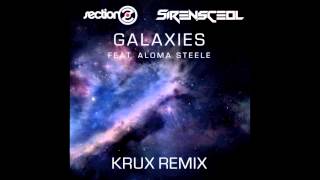 Vignette de la vidéo "SirensCeol - Galaxies Ft. Aloma Steele (Krux Remix)"