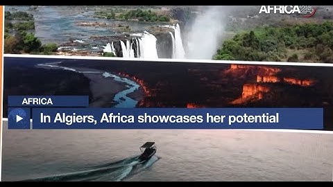 In Algiers, Africa showcases her potential