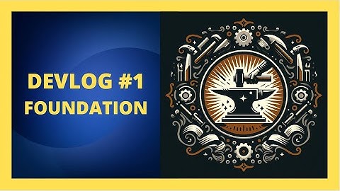 Medieval Crafter - Devlog #1 - Foundational Setup