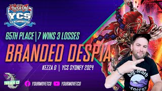 Top 65 (7-3) BRANDED DESPIA Yu-Gi-Oh! Deck Profile   -  YCS Sydney 2024
