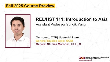 Fall 2025 Course Preview: HST/REL 111: Introduction to Asia