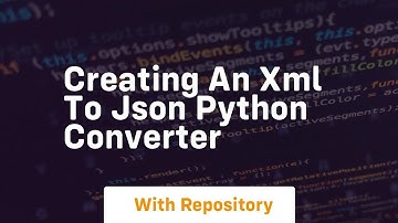 Creating an xml to json python converter