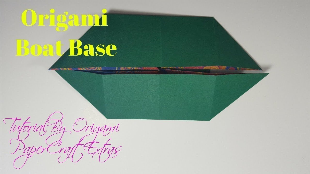 Origami Boat Base II Tutorials By Origami paperCraft Extras YouTube